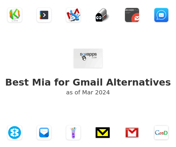 Best Mia for Gmail Alternatives