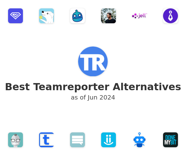 Best Teamreporter Alternatives