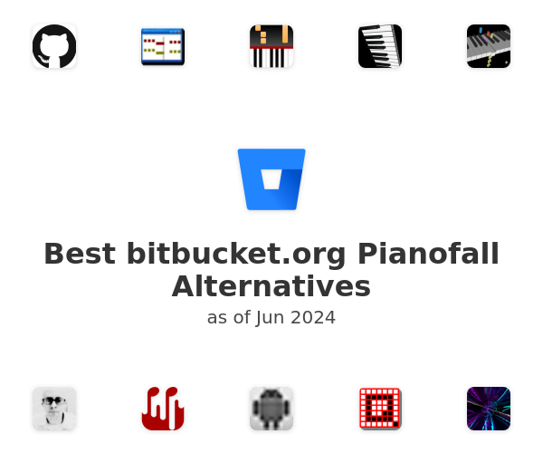 Best bitbucket.org Pianofall Alternatives