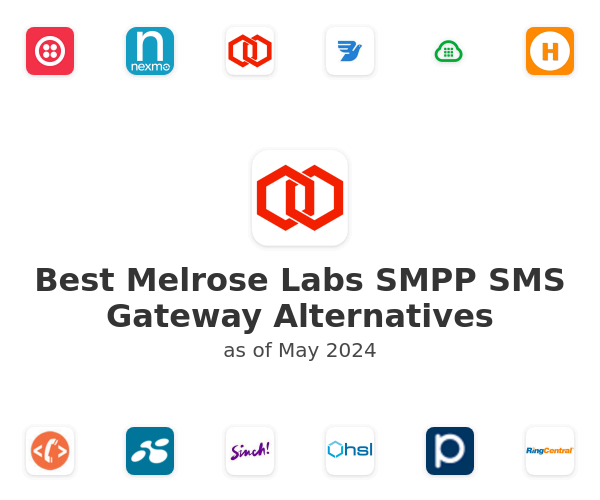 Best Melrose Labs SMPP SMS Gateway Alternatives