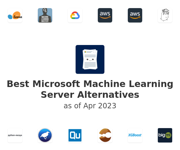 Best Microsoft Machine Learning Server Alternatives