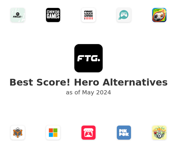 Best Score! Hero Alternatives
