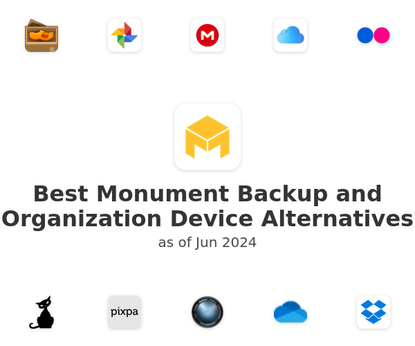Best Monument Backup and Organization Device Alternatives