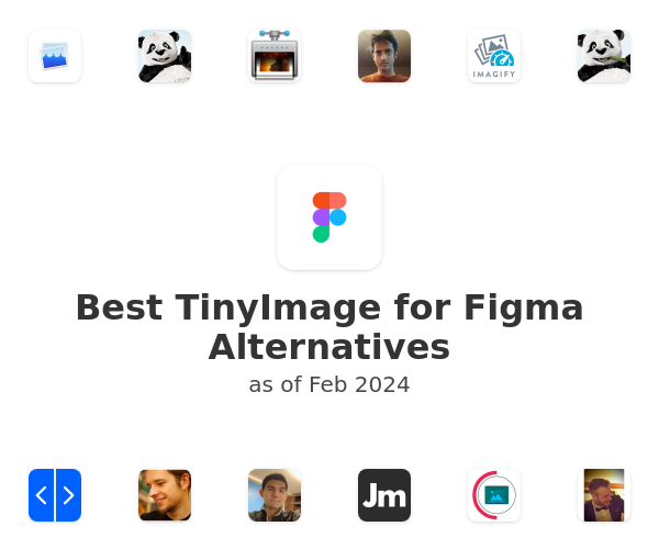 Best TinyImage for Figma Alternatives