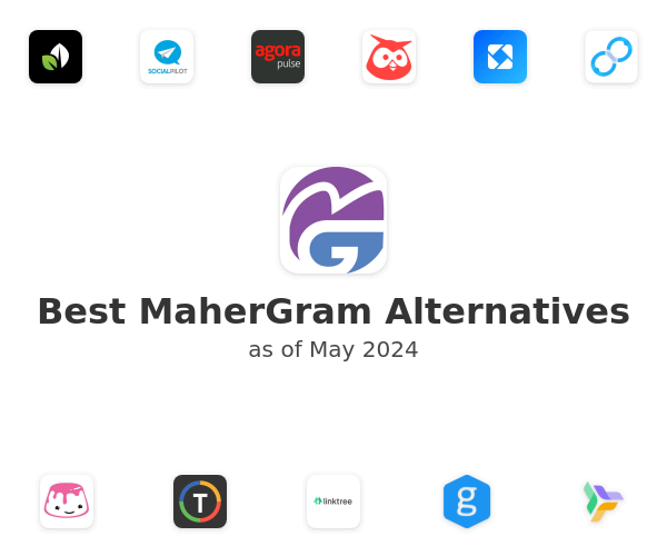 Best MaherGram Alternatives