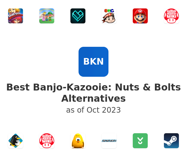 Best Banjo-Kazooie: Nuts & Bolts Alternatives