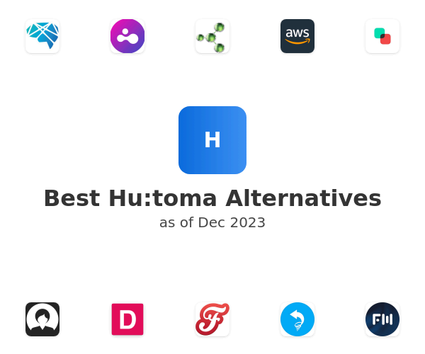 Best Hu:toma Alternatives