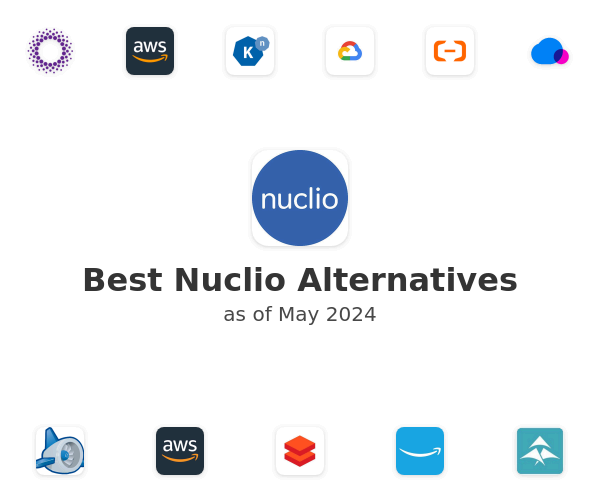 Best Nuclio Alternatives