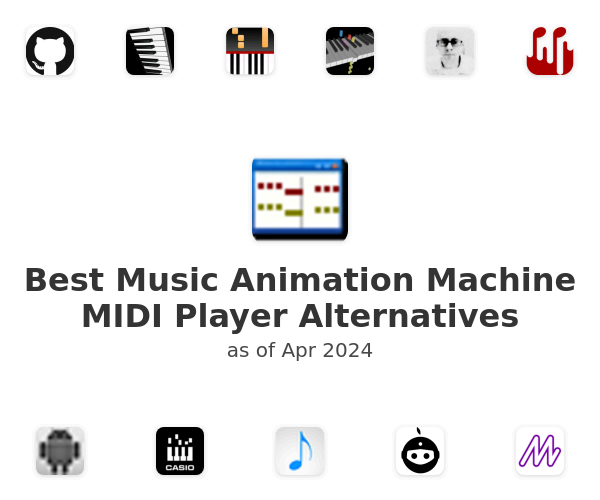 Best Music Animation Machine MIDI Player Alternatives