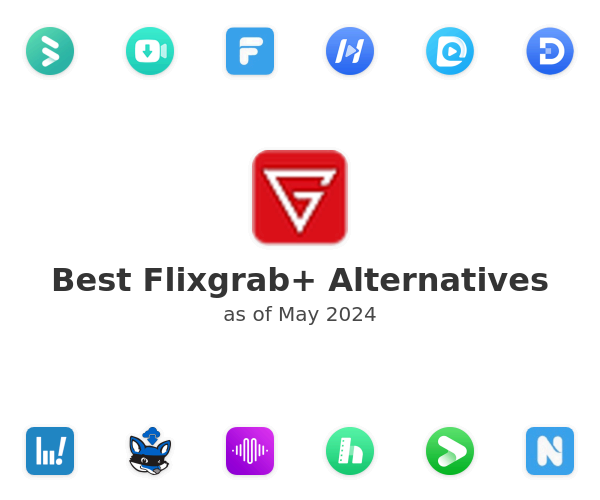 Best Flixgrab+ Alternatives