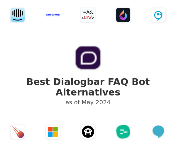 Best Dialogbar FAQ Bot Alternatives