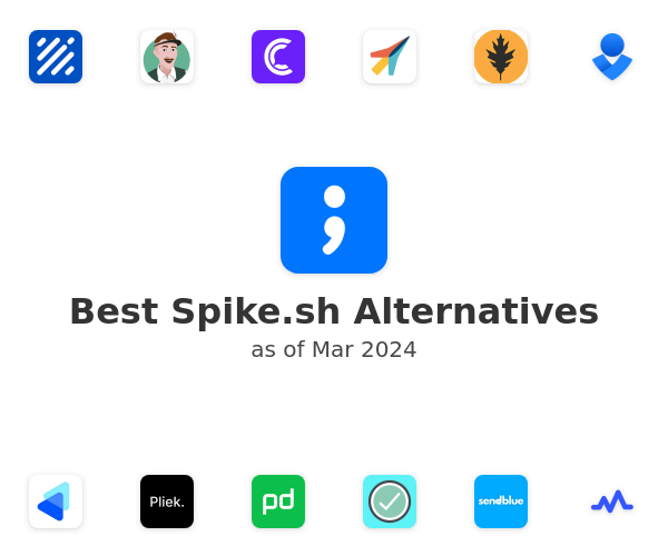 Best Spike.sh Alternatives