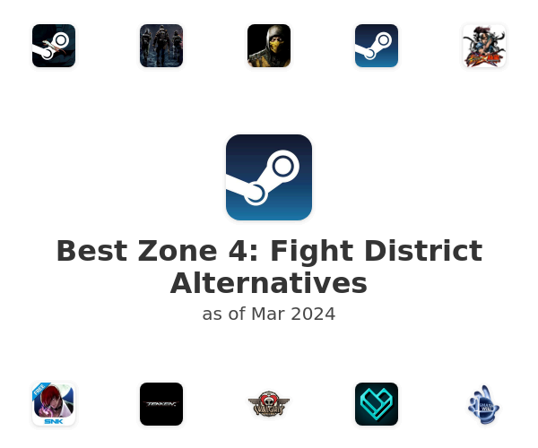 Best Zone 4: Fight District Alternatives