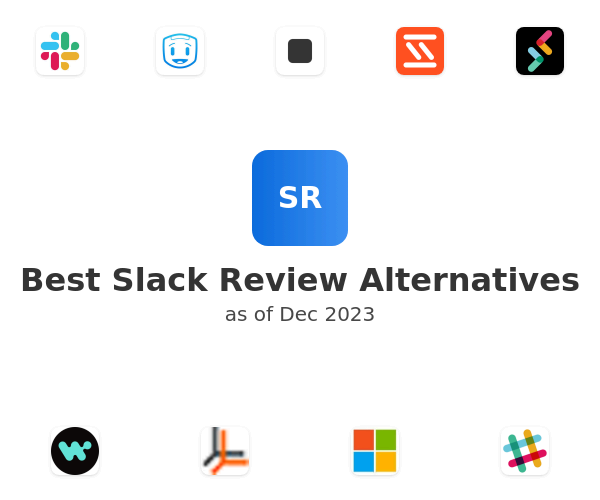 Best Slack Review Alternatives