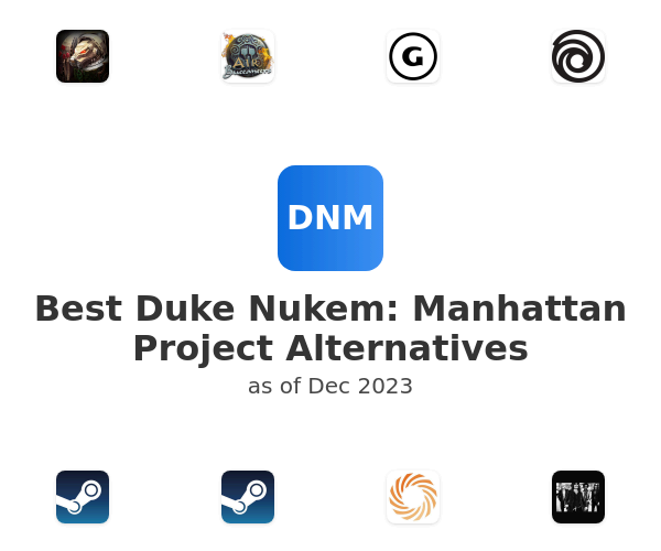 Best Duke Nukem: Manhattan Project Alternatives