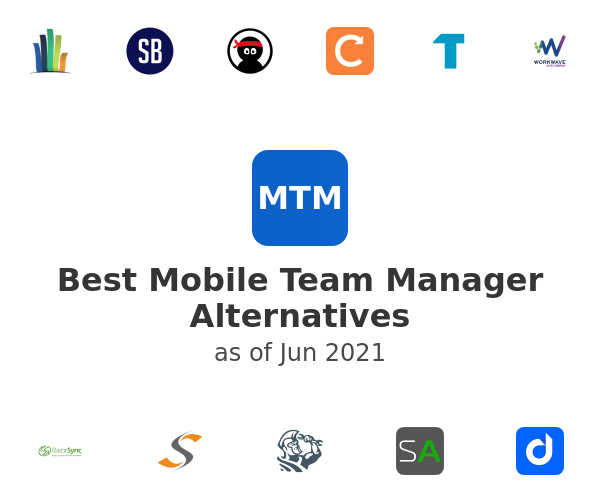 Best Mobile Team Manager Alternatives