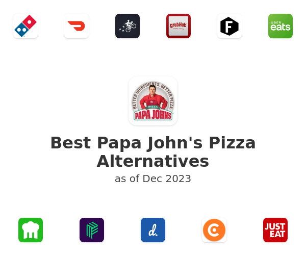 Best Papa John's Pizza Alternatives