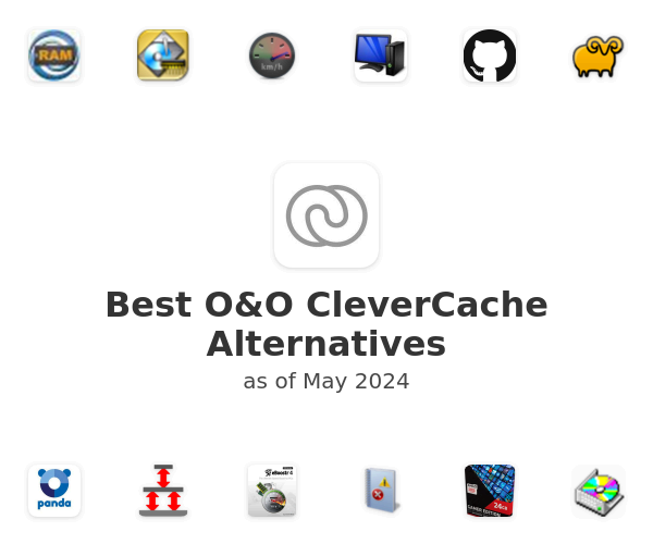 Best O&O CleverCache Alternatives