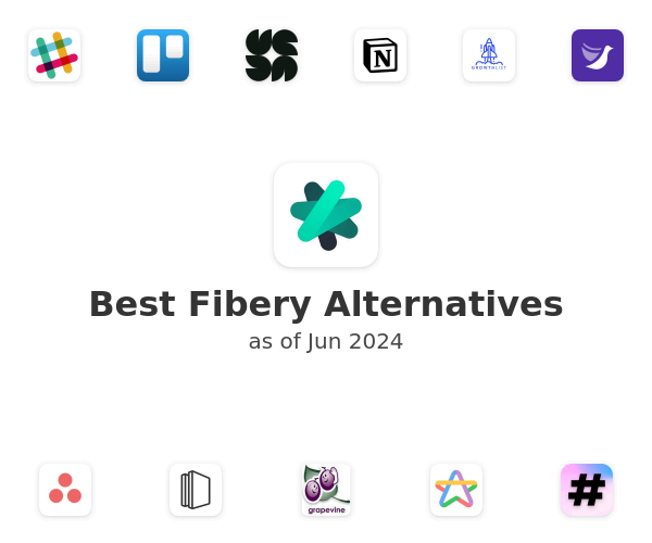 Best Fibery Alternatives