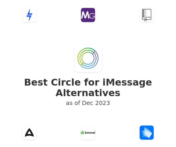 Best Circle for iMessage Alternatives