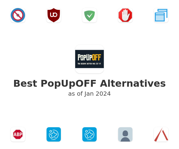 Best PopUpOFF Alternatives