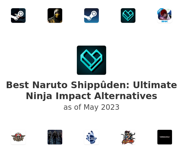 Best Naruto Shippûden: Ultimate Ninja Impact Alternatives