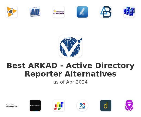 Best ARKAD - Active Directory Reporter Alternatives