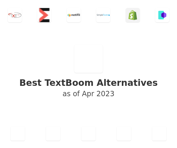 Best TextBoom Alternatives