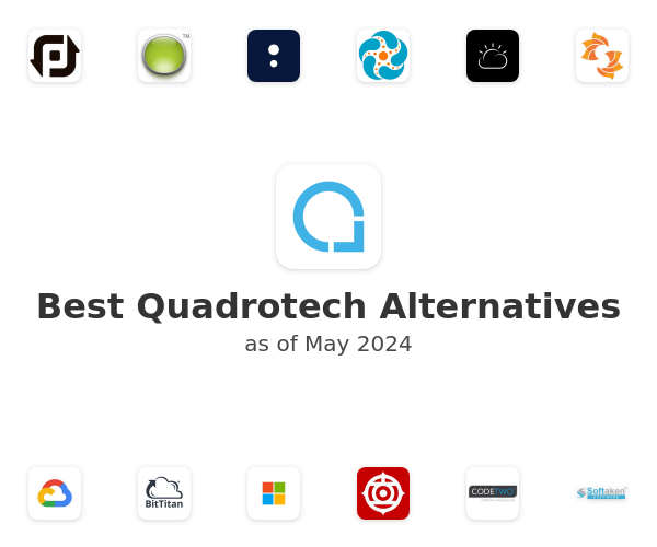 Best Quadrotech Alternatives