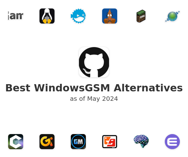 Best WindowsGSM Alternatives