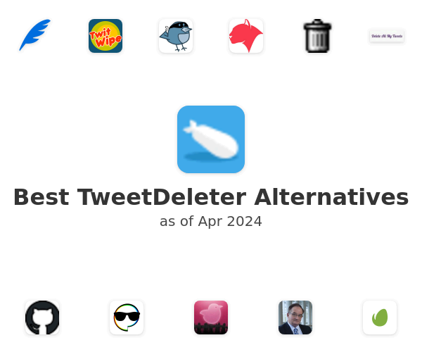 Best TweetDeleter Alternatives
