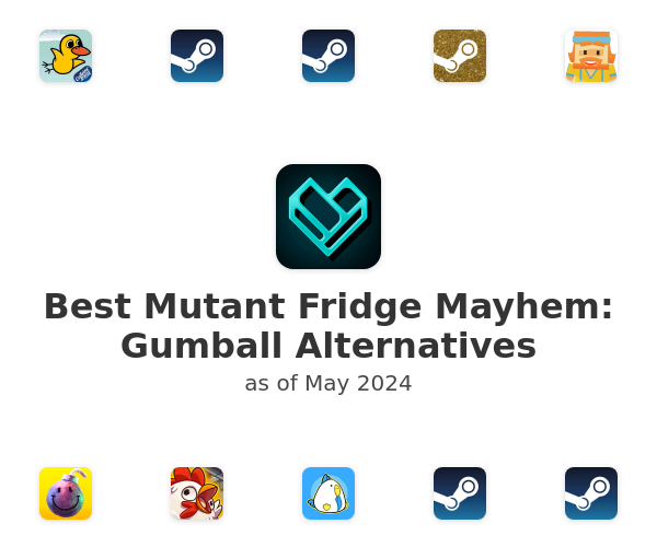 Best Mutant Fridge Mayhem: Gumball Alternatives