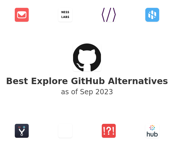 Best Explore GitHub Alternatives