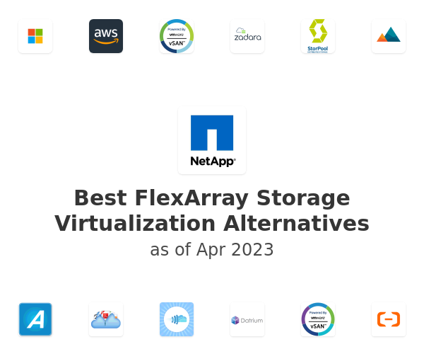 Best FlexArray Storage Virtualization Alternatives