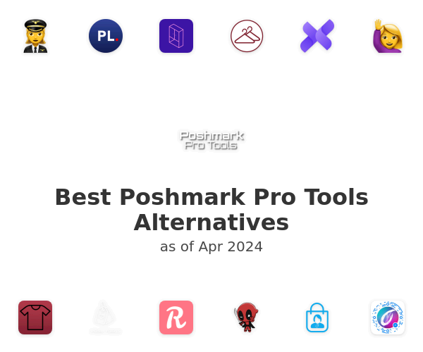 Best Poshmark Pro Tools Alternatives