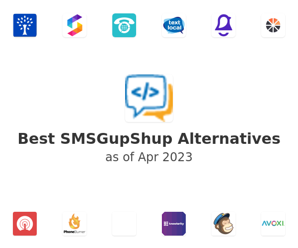 Best SMSGupShup Alternatives