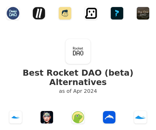 Best Rocket DAO (beta) Alternatives