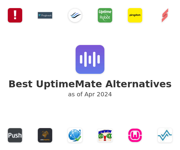 Best UptimeMate Alternatives