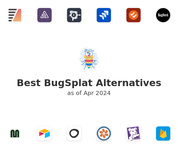 Best BugSplat Alternatives