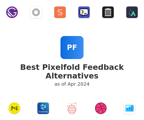 Best Pixelfold Feedback Alternatives