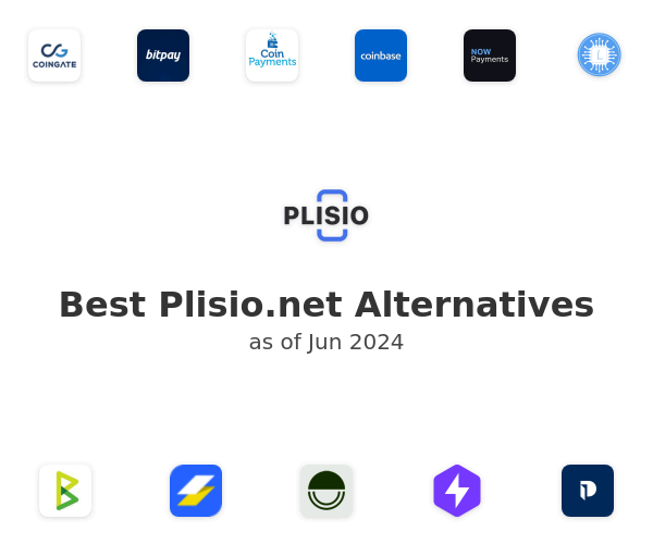 Best Plisio.net Alternatives