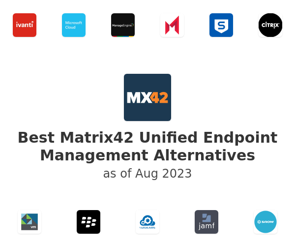 Best Matrix42 Unified Endpoint Management Alternatives