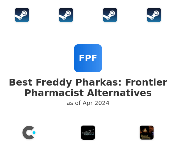 Best Freddy Pharkas: Frontier Pharmacist Alternatives