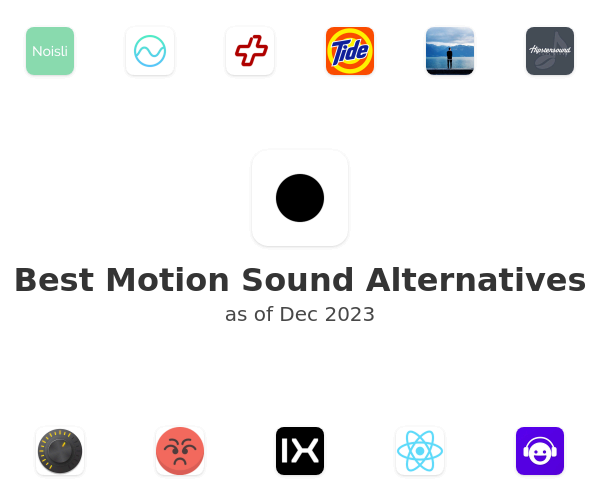 Best Motion Sound Alternatives