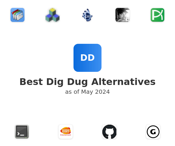 Best Dig Dug Alternatives