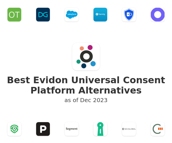 Best Evidon Universal Consent Platform Alternatives