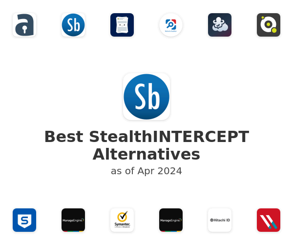 Best StealthINTERCEPT Alternatives