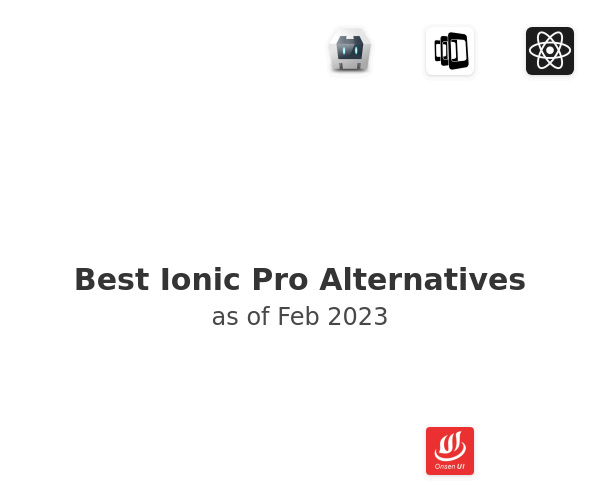 Best Ionic Pro Alternatives