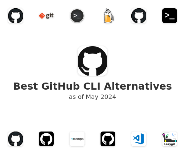 Best GitHub CLI Alternatives