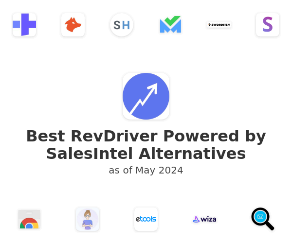 Best RevDriver Powered by SalesIntel Alternatives